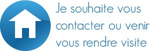 Nous contacter ou venir nous rendre visite